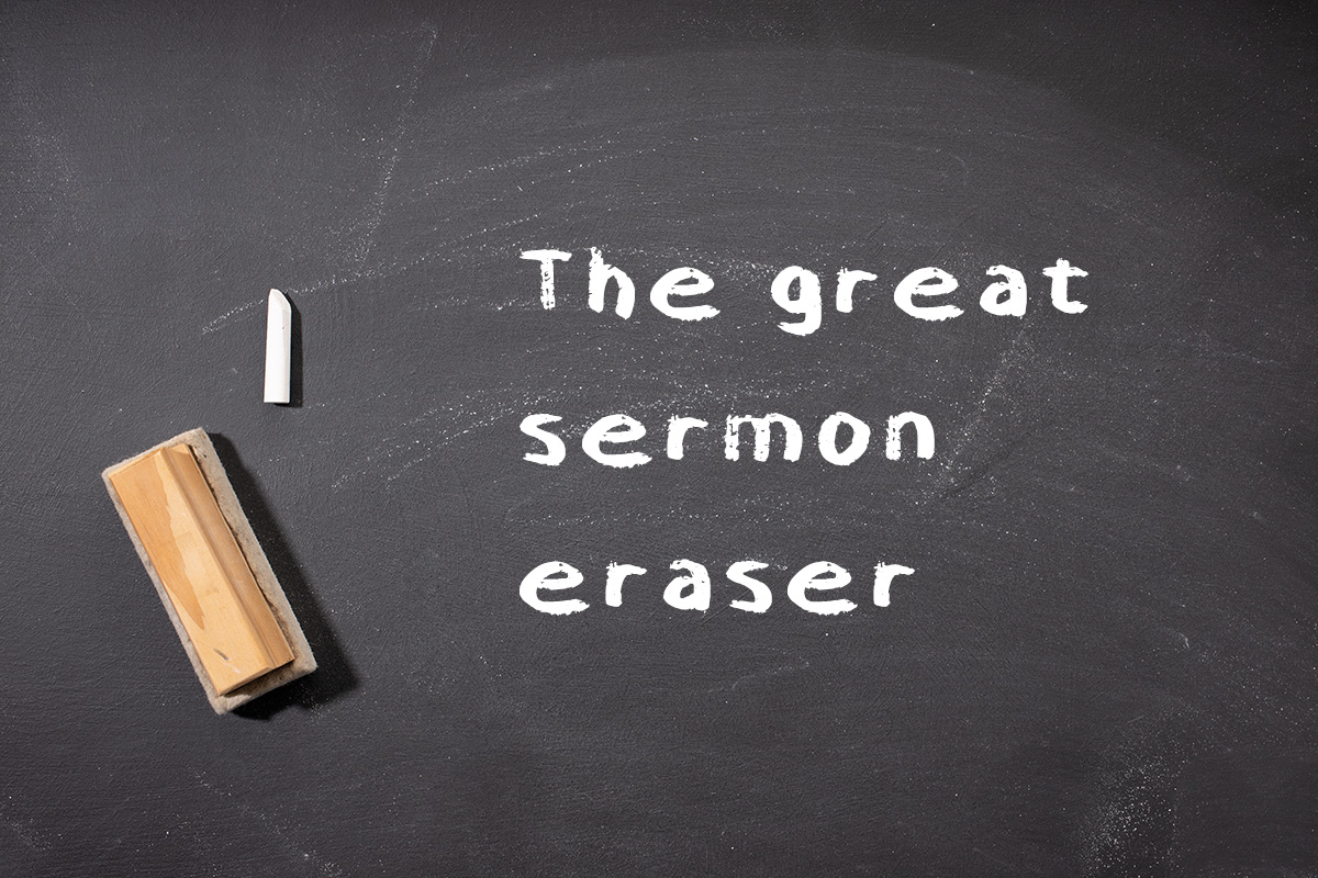 Sermon Eraser